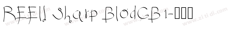 REElI Sharp BlodGB1字体转换